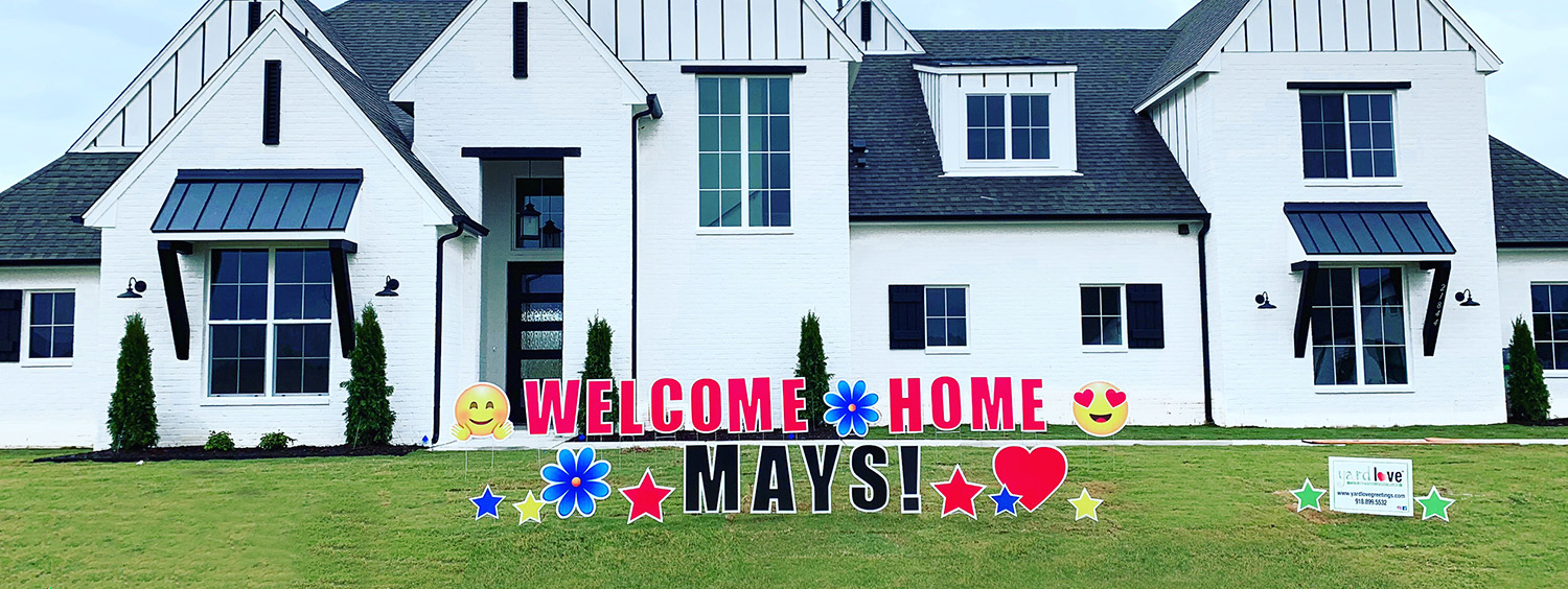 Welcome Home Yard Sign for Mays