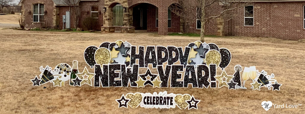 Happy New Year yard signs with gold white silver and black