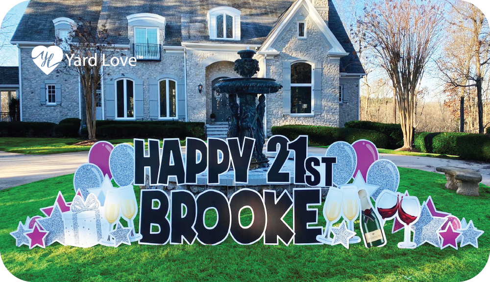 Happy 21st Brooke yard signs