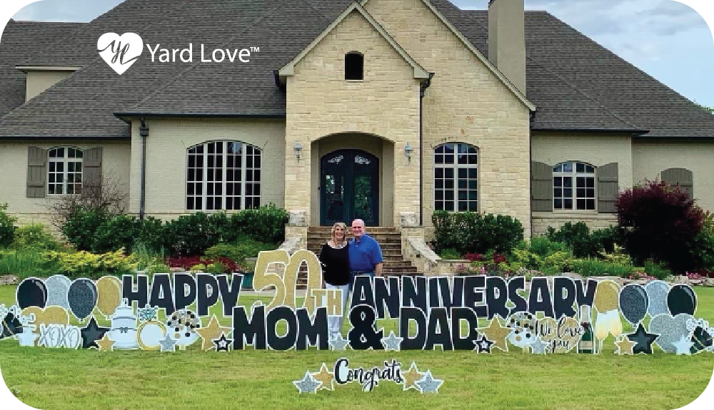 Happy 50th Anniversary Mom and Dad yard signs