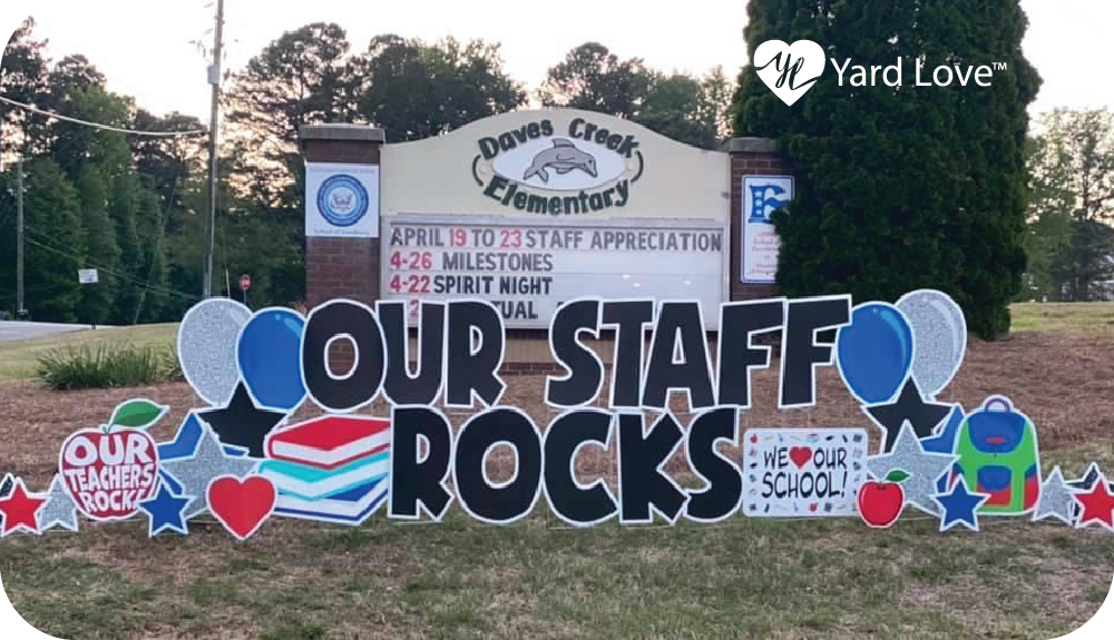 Our Staff Rocks yard signs