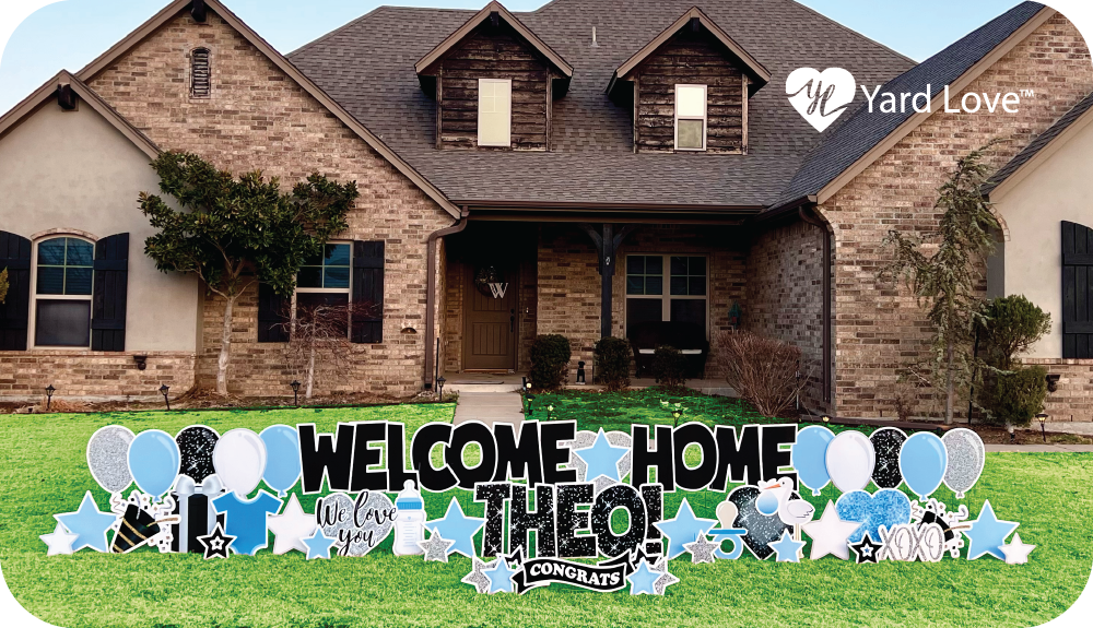 Welcome Home Theo baby yard signs