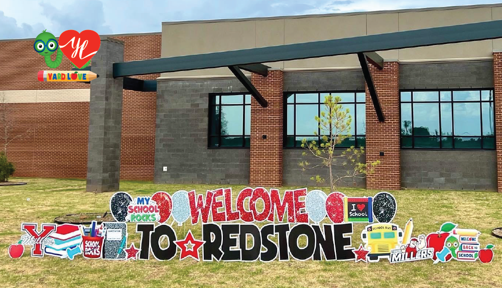 Welcome to Redstone yard signs in front of school