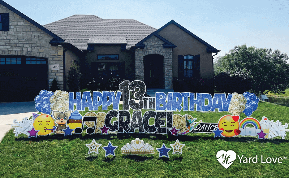 Image of a Yard Love sign in blue that says "Happy 13th Birthday Grace!"
